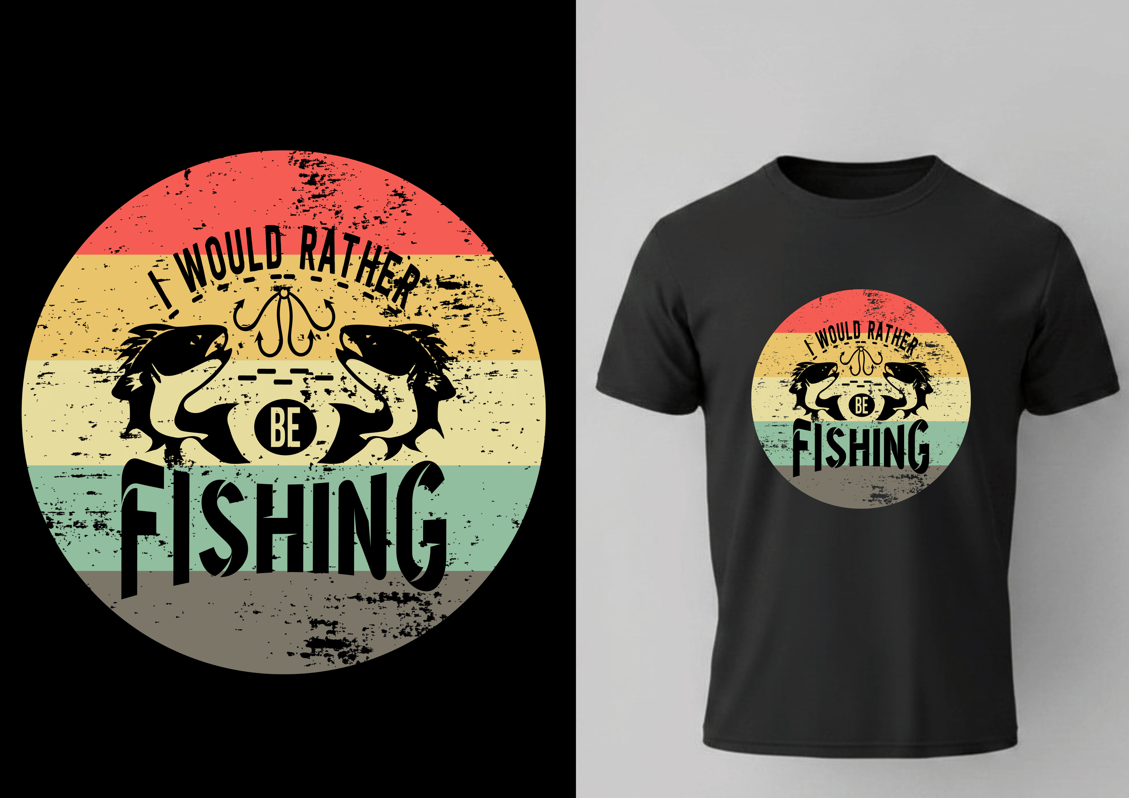 I would rather be Fishing!